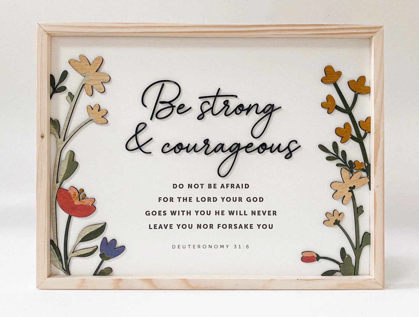 Be Strong & Courageous Plaque (website exclusive)