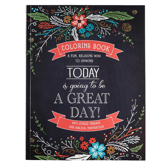 Today is Going to be a Great Day Colouring Book - The Amazing Grace Co