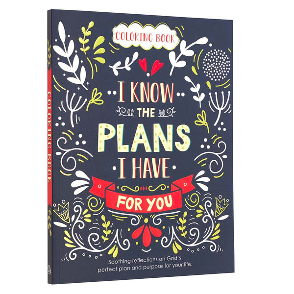 I Know the Plans I Have for You Colouring Book for Adults - Jeremiah 29:11 - The Amazing Grace Co
