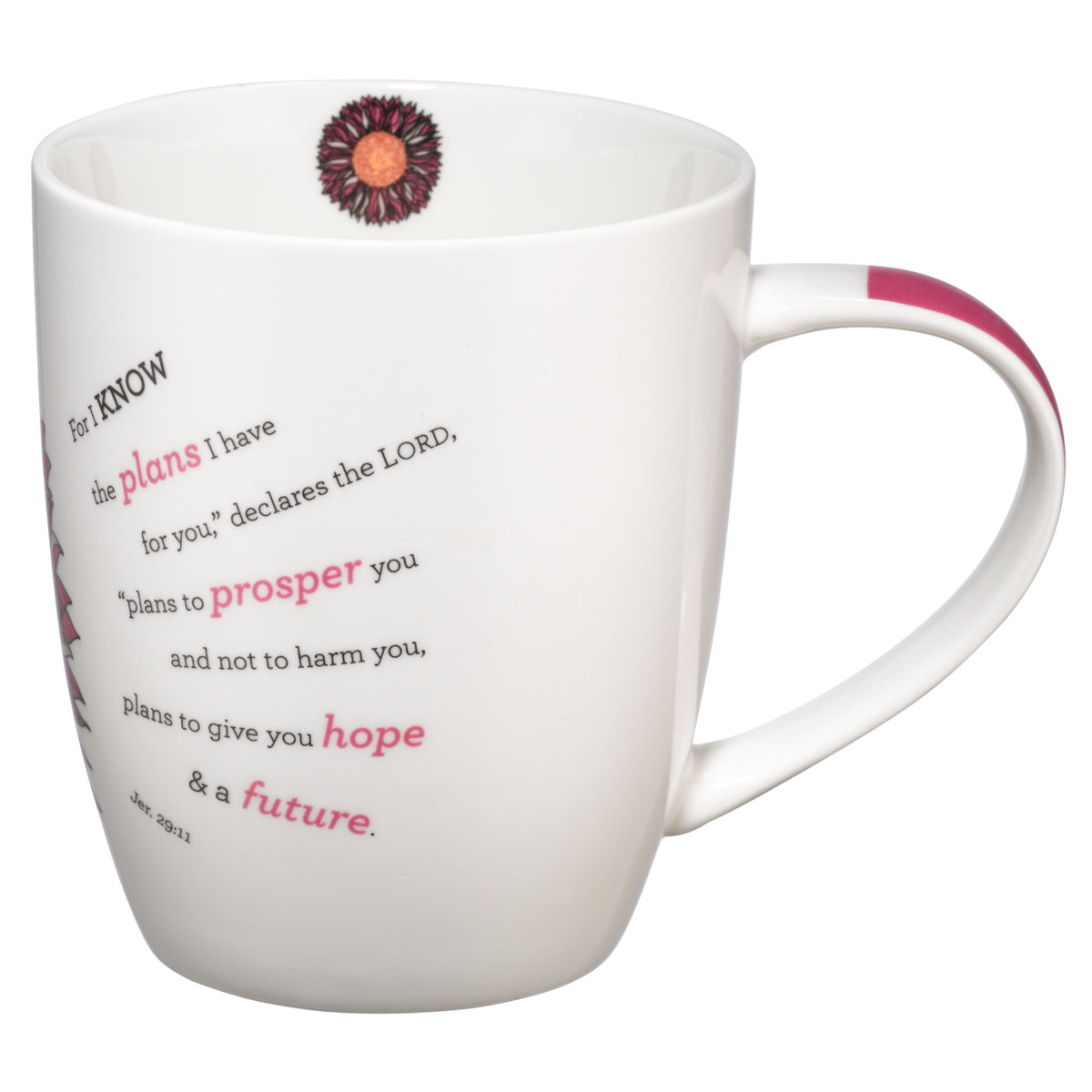 I know the Plans Coffee Mug with Pink Flower - Jeremiah 29:11